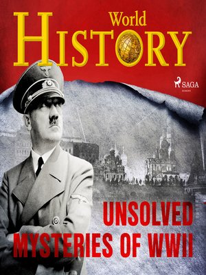 cover image of Unsolved Mysteries of WWII